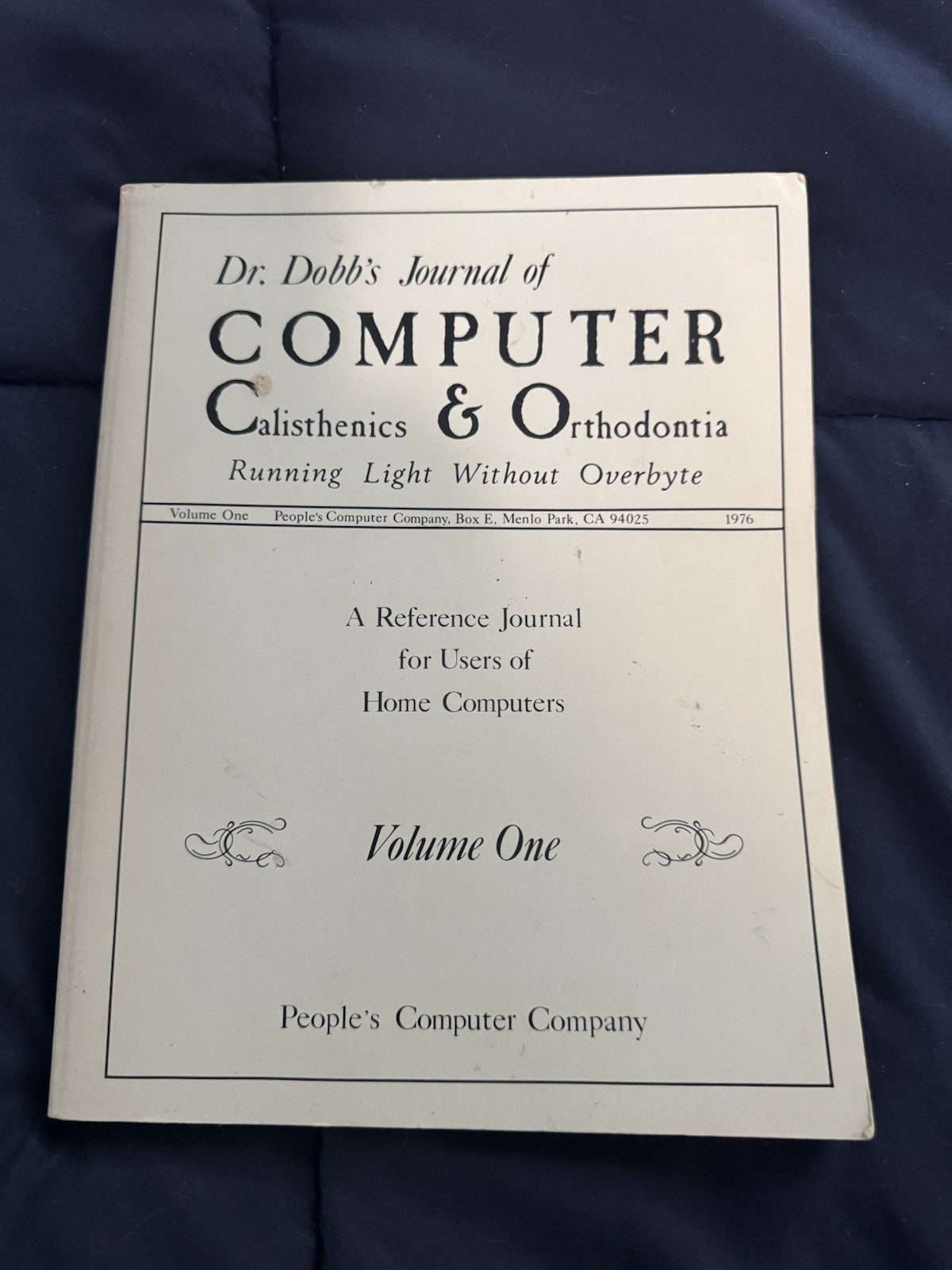 1977 Dr. Dobbs Journal of Computer Calisthenics & Orthodontia Volume One