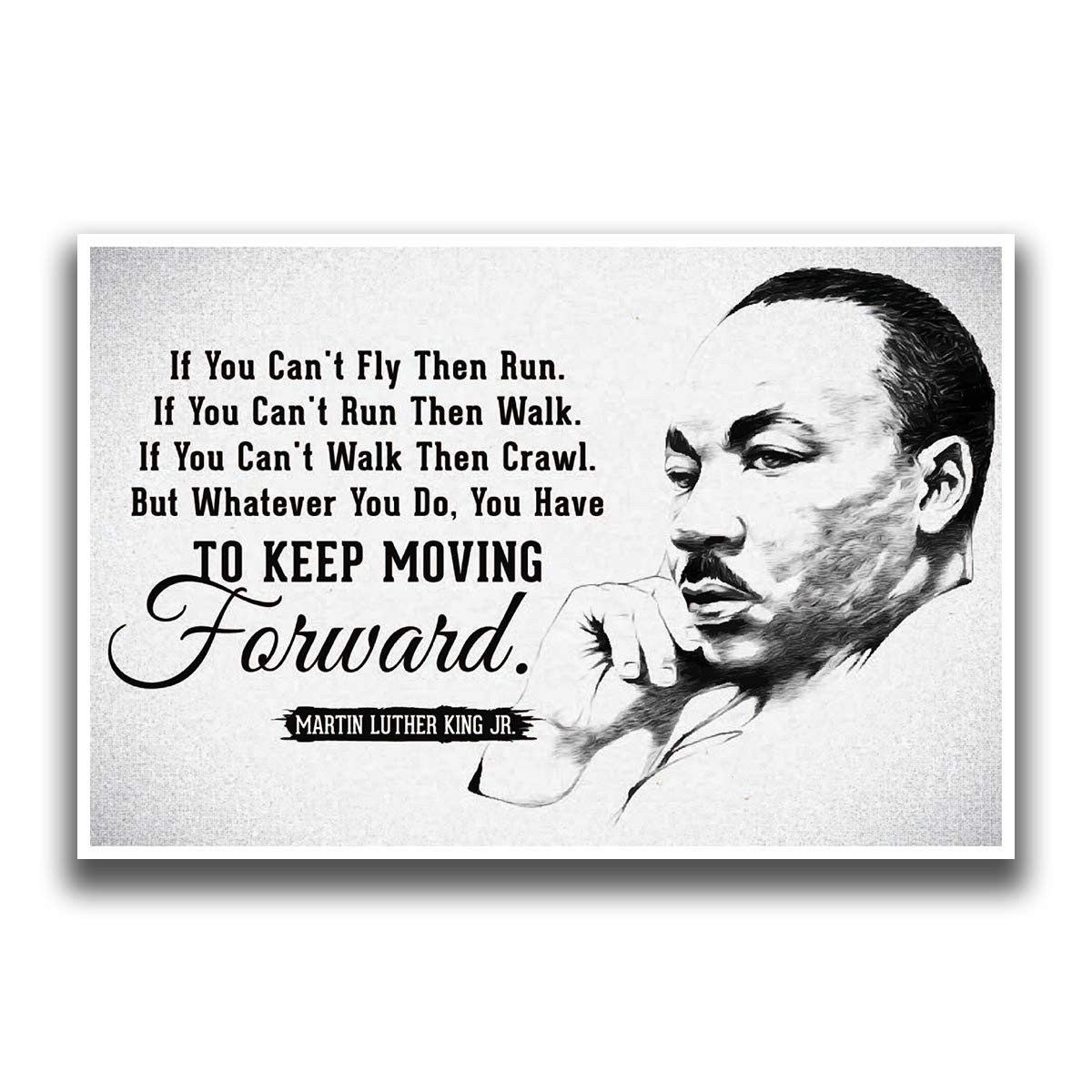 JSC455 Keep Moving Forward Martin Luther King Jr Quote Poster Drawn Portrait ...