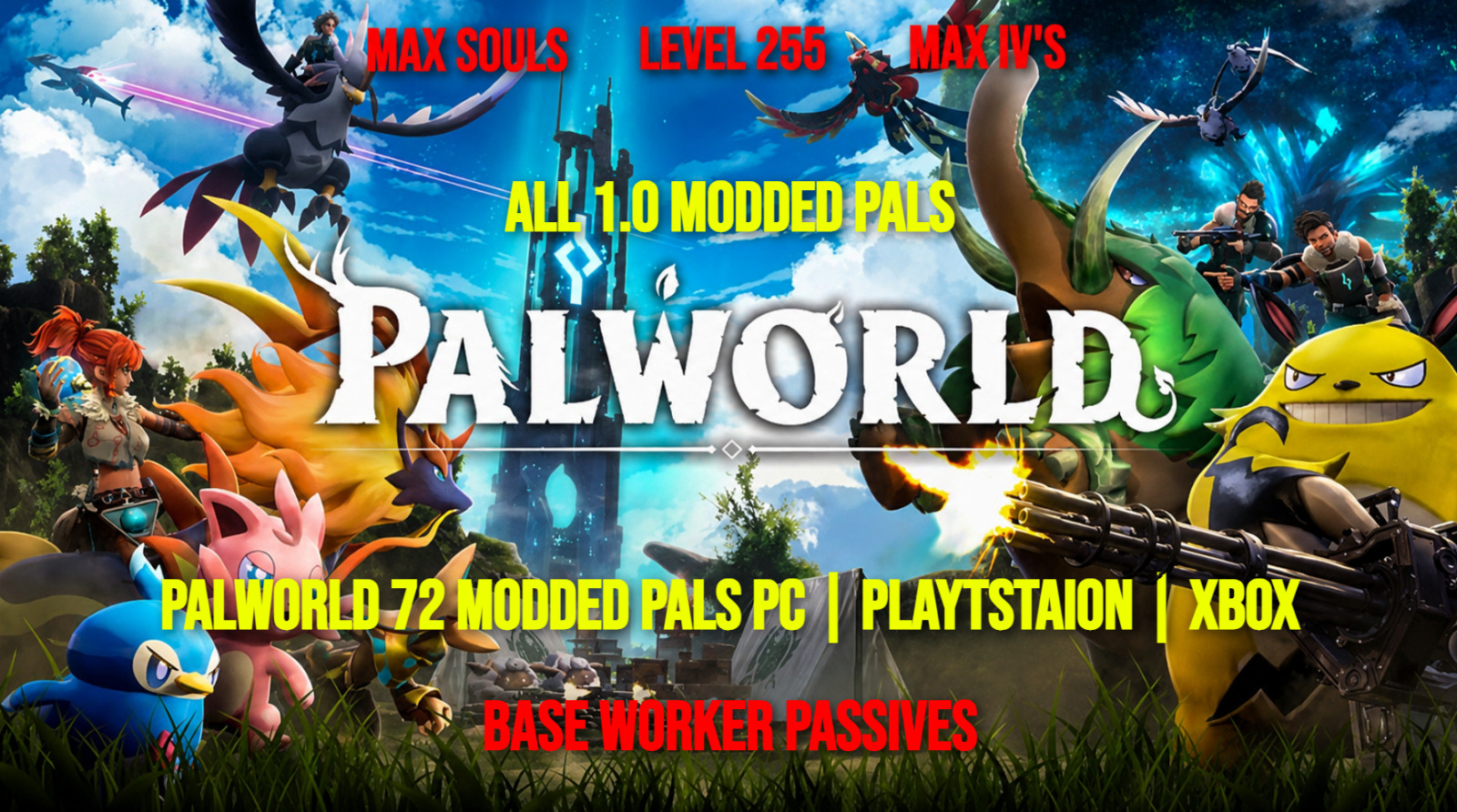 PALWORLD 144 MODDED PALS BUNDLE  (PC-PLAYSTATION-XBOX) (ALL 1.0 New Pals)