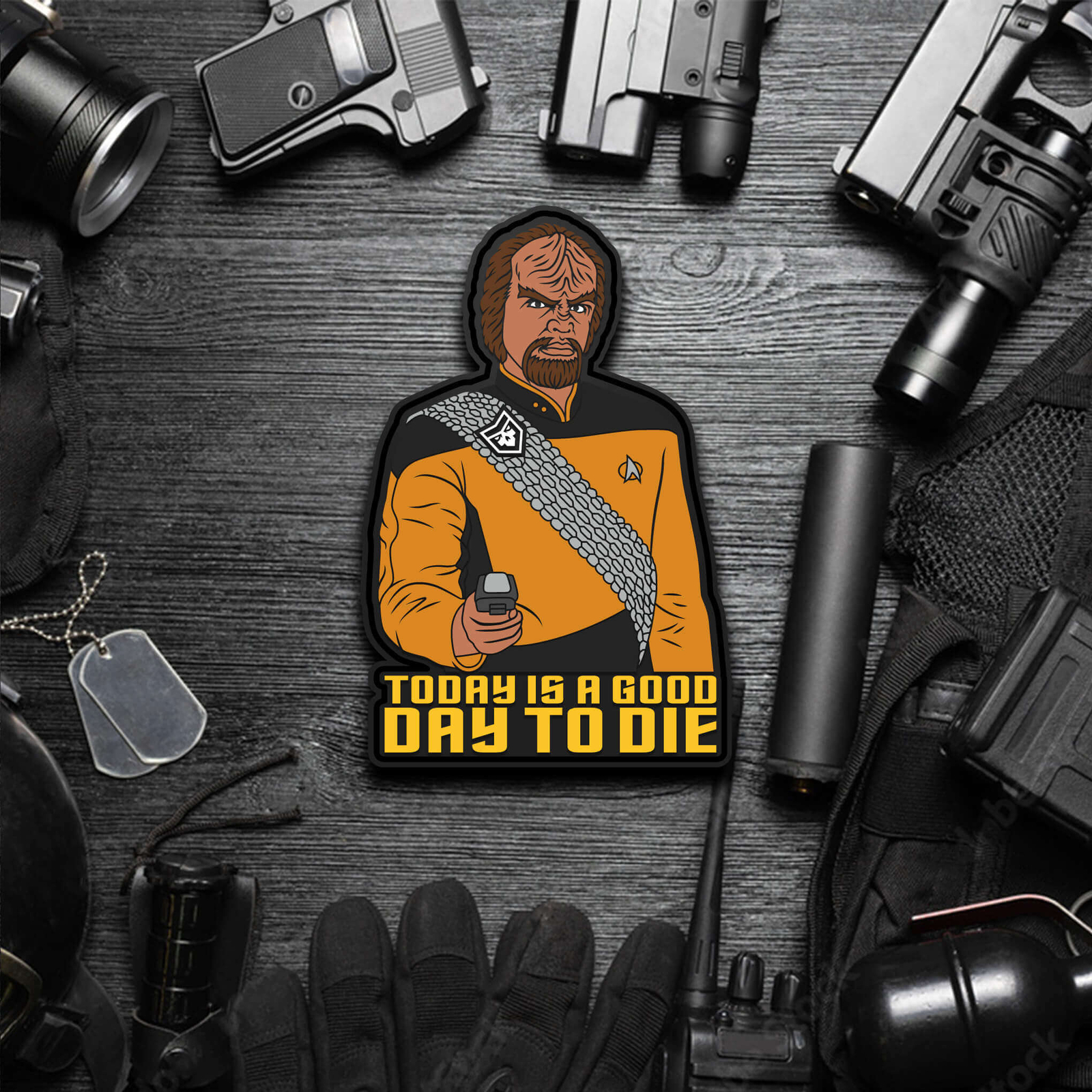 Worf:  Todays a good day to die PVC Morale Patch