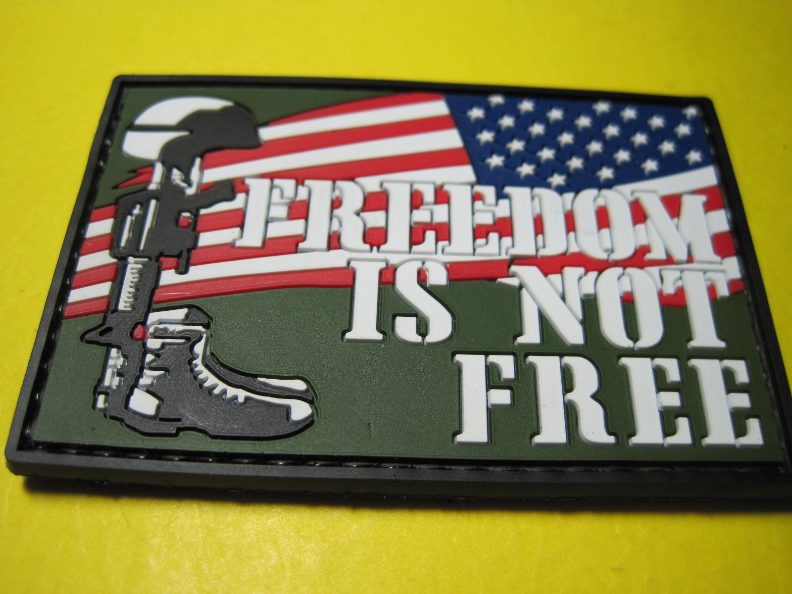 TACTICAL MORALE PATCH "FREEDOM IS NOT FREE" PVC RUBBER WITH HOOK BACK!!