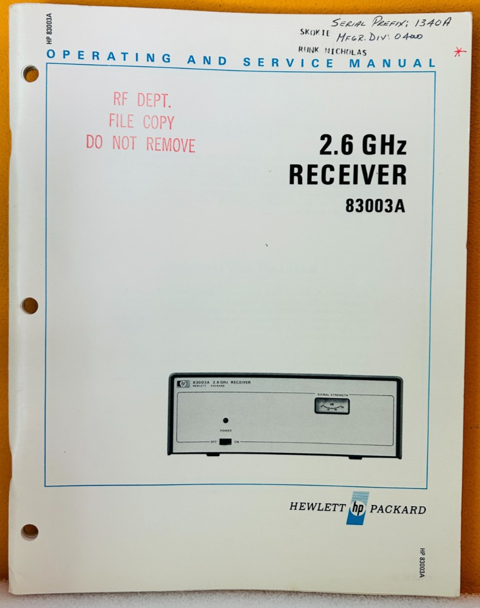 HP 83003-90002 1974 2.6 GHz Receiver 83003A Operating & Service Manual.