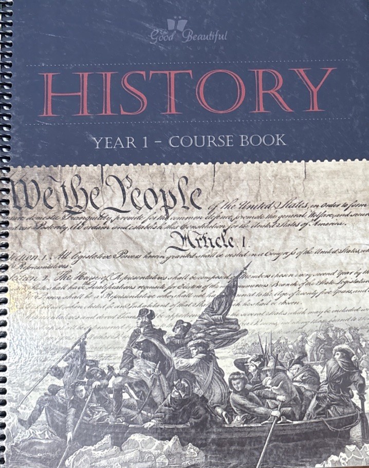 The Good And The Beautiful History Year 1 Course Book - used