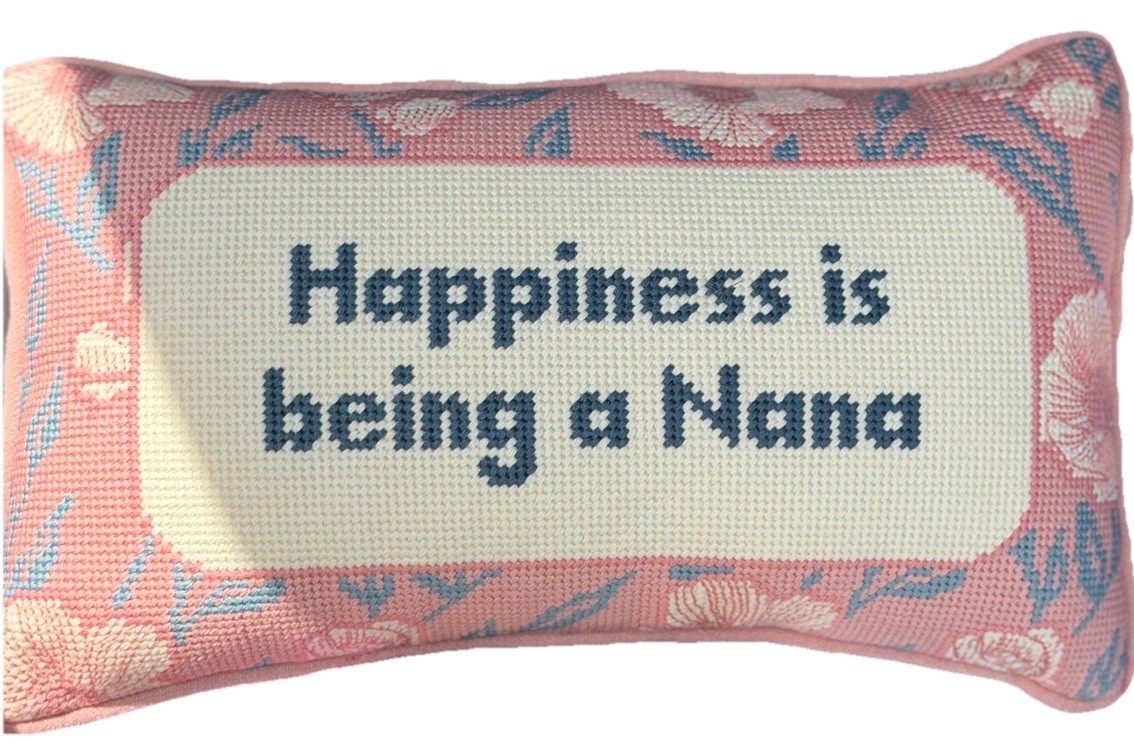 Happiness Is Being A Nana Needlepoint Pillow Rachel Zoe Mothers Day Grandma Gift
