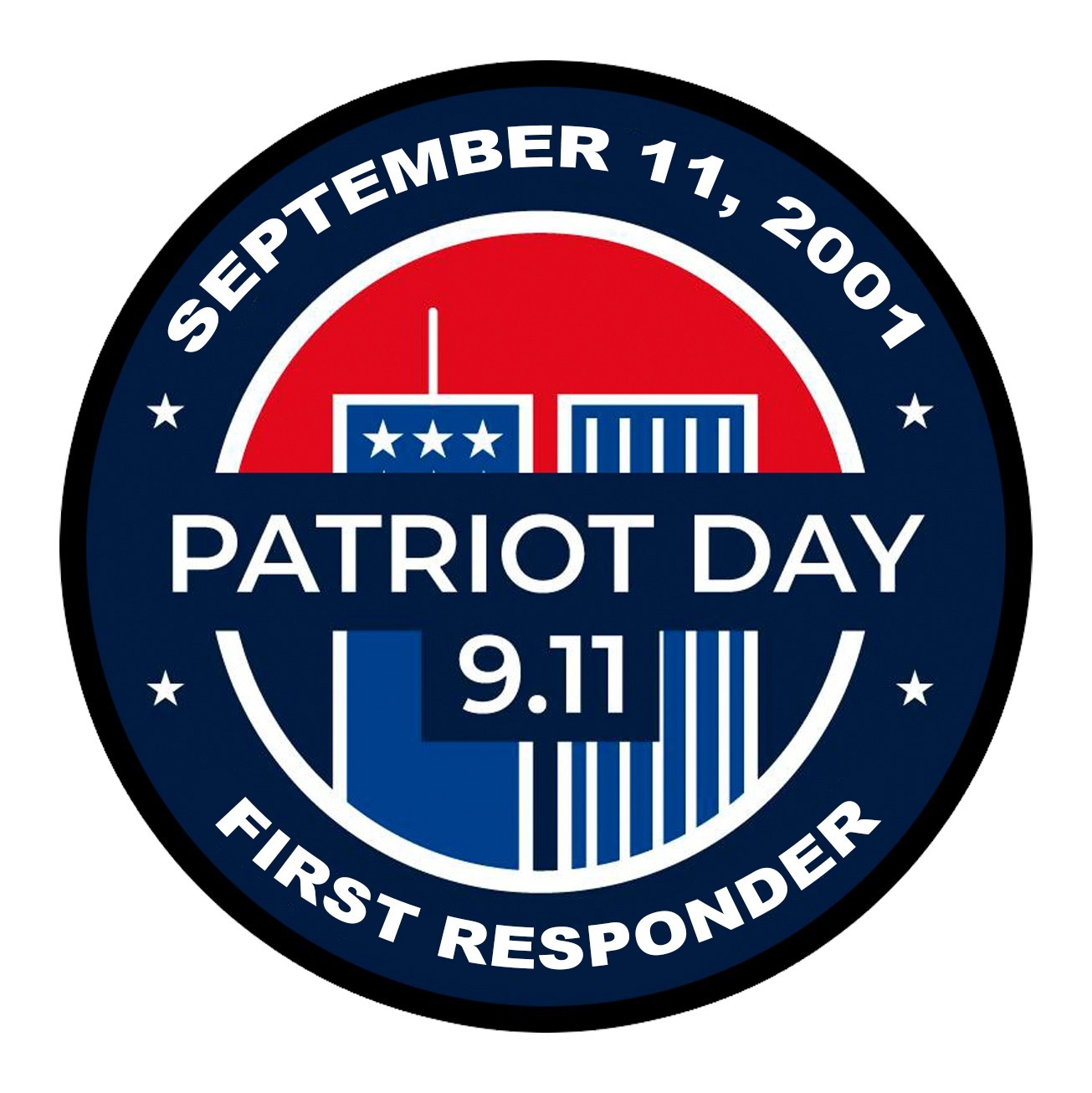 Patriot Day Sticker First Responder 9 11 Memorial World Trade Center 9/11