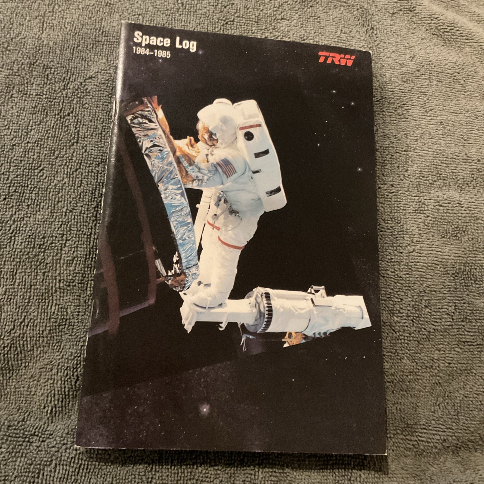 Thompson Ramo Wooldridge TRW Space Log 1984-85, World WideSuccessful Space Launc