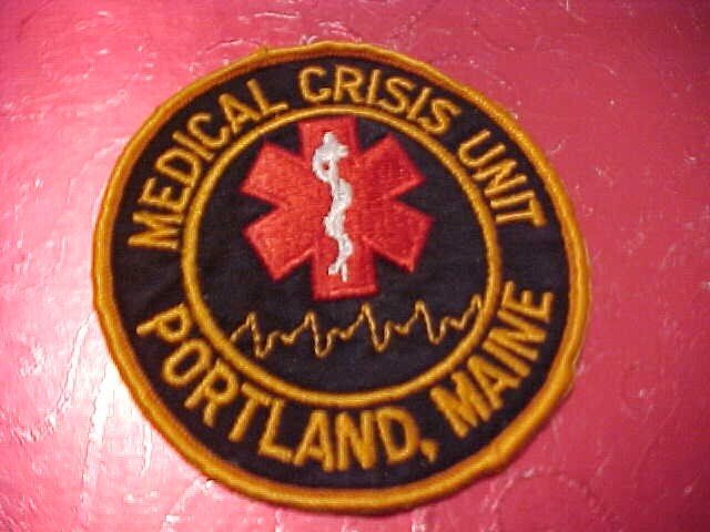 PORTLAND MAINE MEDICAL CRISIS UNIT PATCH SHOULDER SIZE USED 3 1/2 INCH