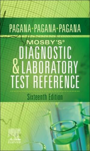 Mosbys Diagnostic and Laboratory Test Reference - Paperback - GOOD