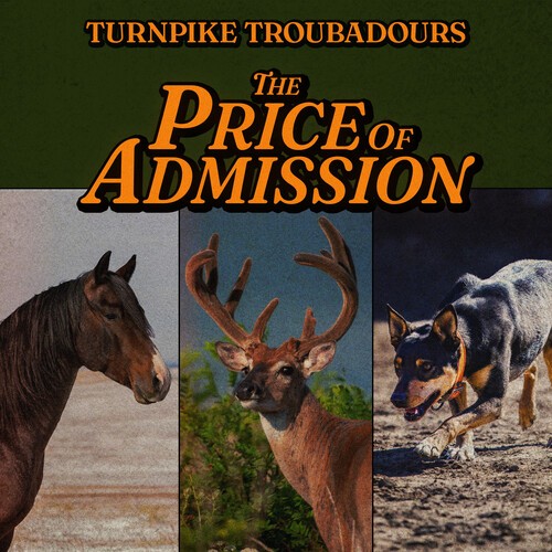 Turnpike Troubadours - The Price Of Admission [New CD]