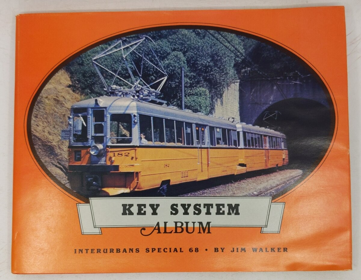 Key System Album. Interurbans Special 68 Hardcover Book By Jim Walker