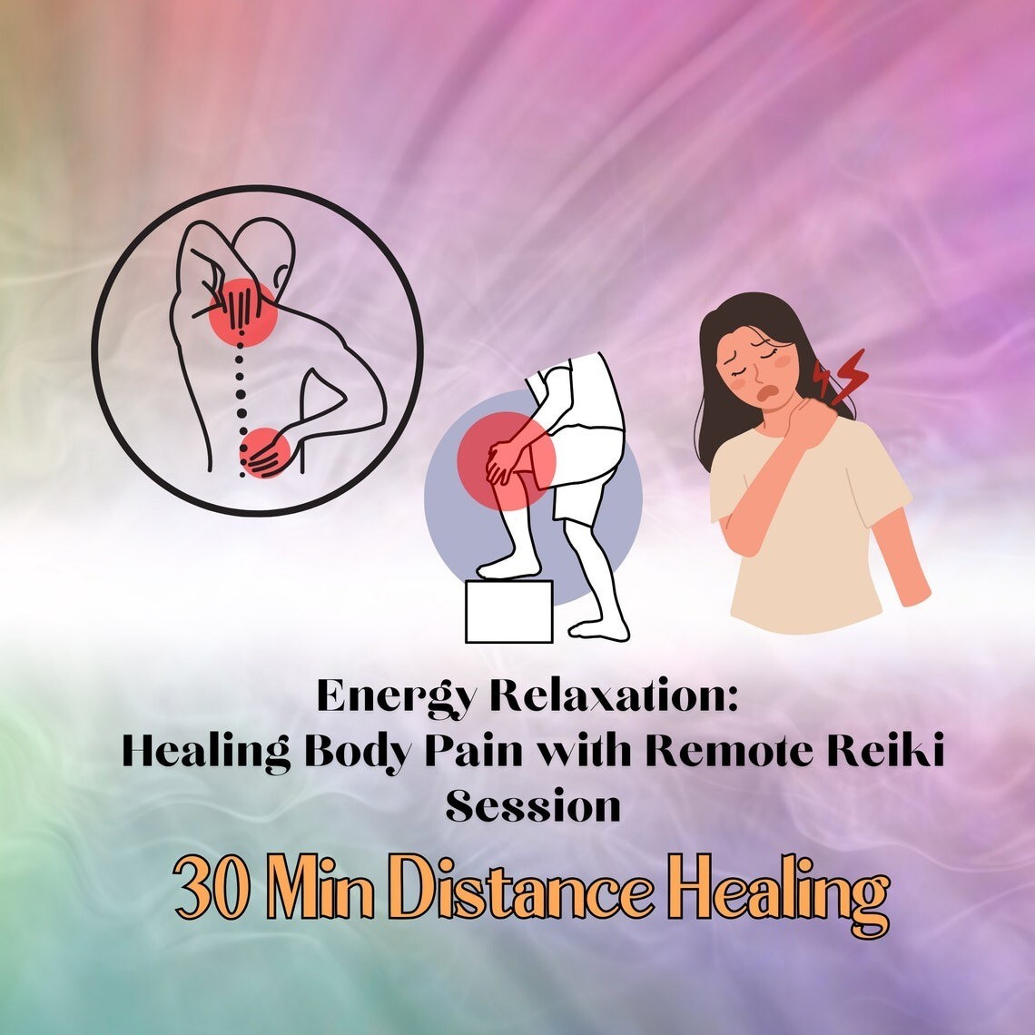 Energy Relaxation: Healing Body Pain with Remote Reiki Session - 30 Min Distance