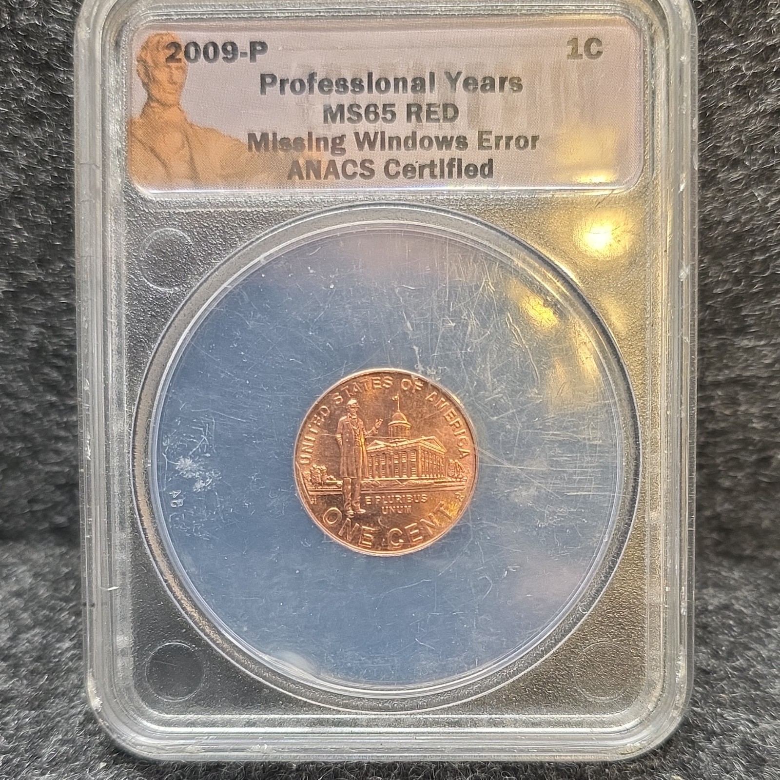 2009-P Lincoln Bicentennial Professional Years 1C MS65 RD Missing Windows ANACS