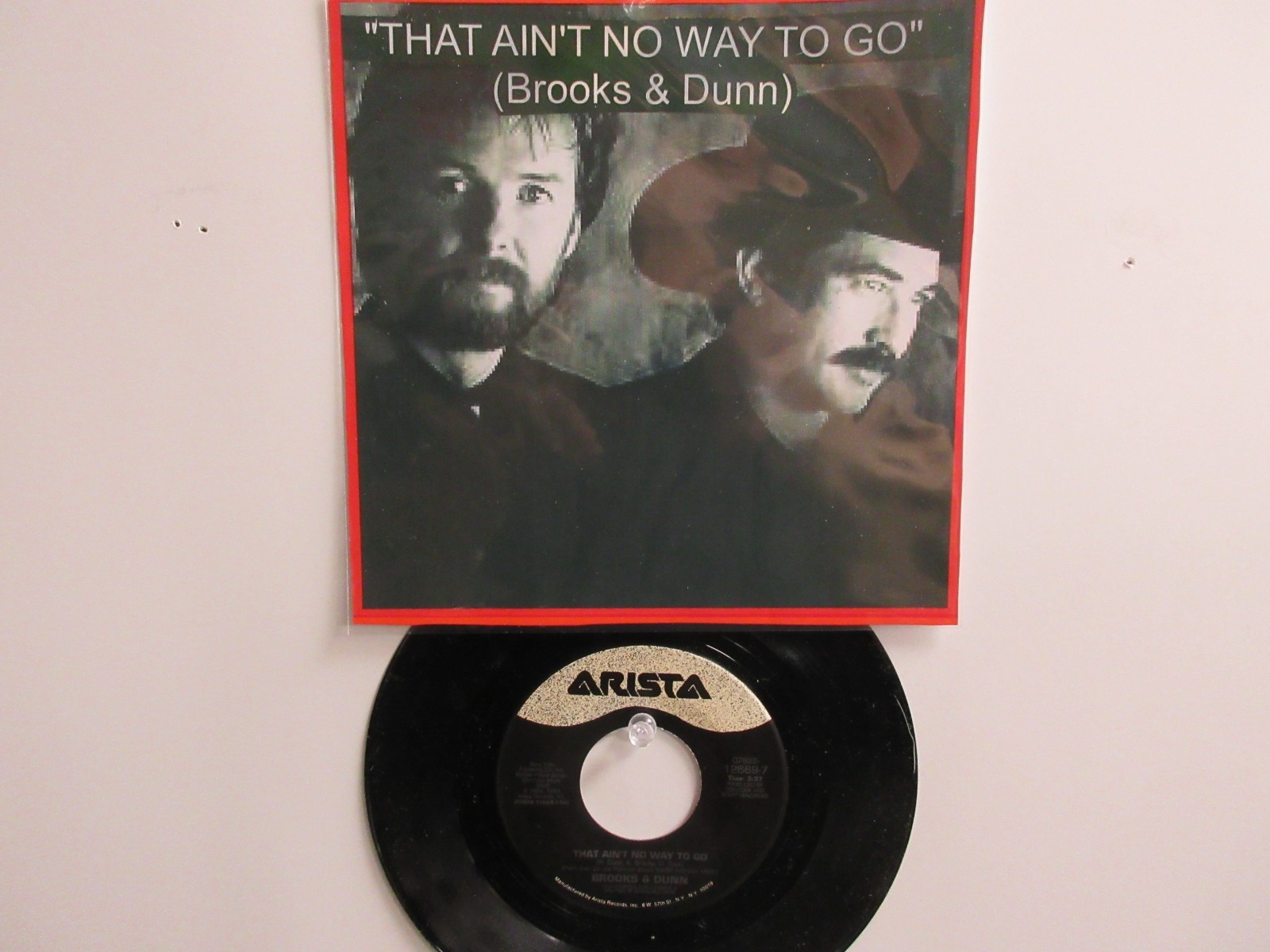 💥 ' BROOKS & DUNN '  HIT 45 + PICTURE [ THAT AIN'T NO WAY TO GO ]  1994 ! 💥
