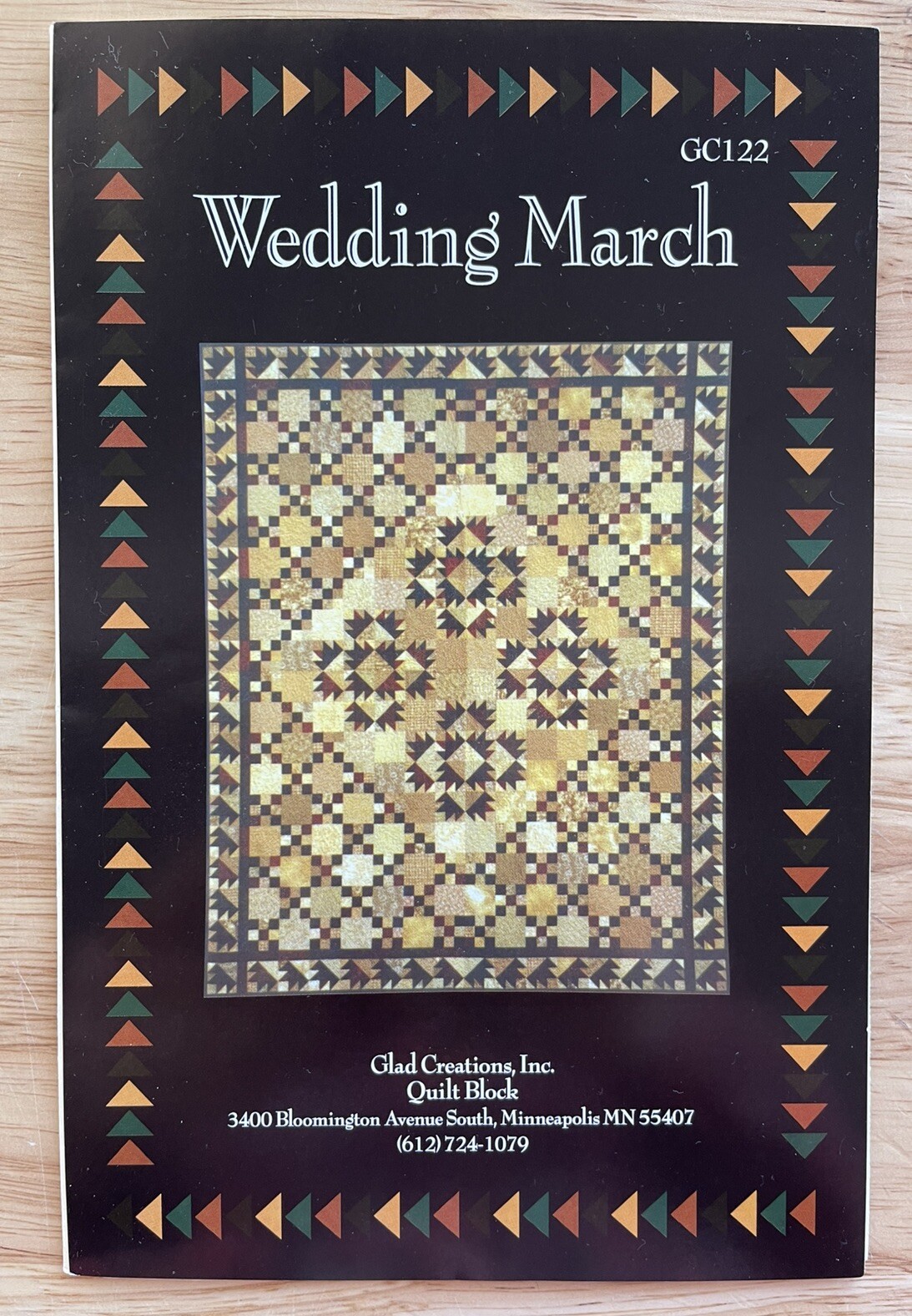 GLAD CREATIONS, INC. Quilt Pattern - Wedding March - 75”X 93” GC122