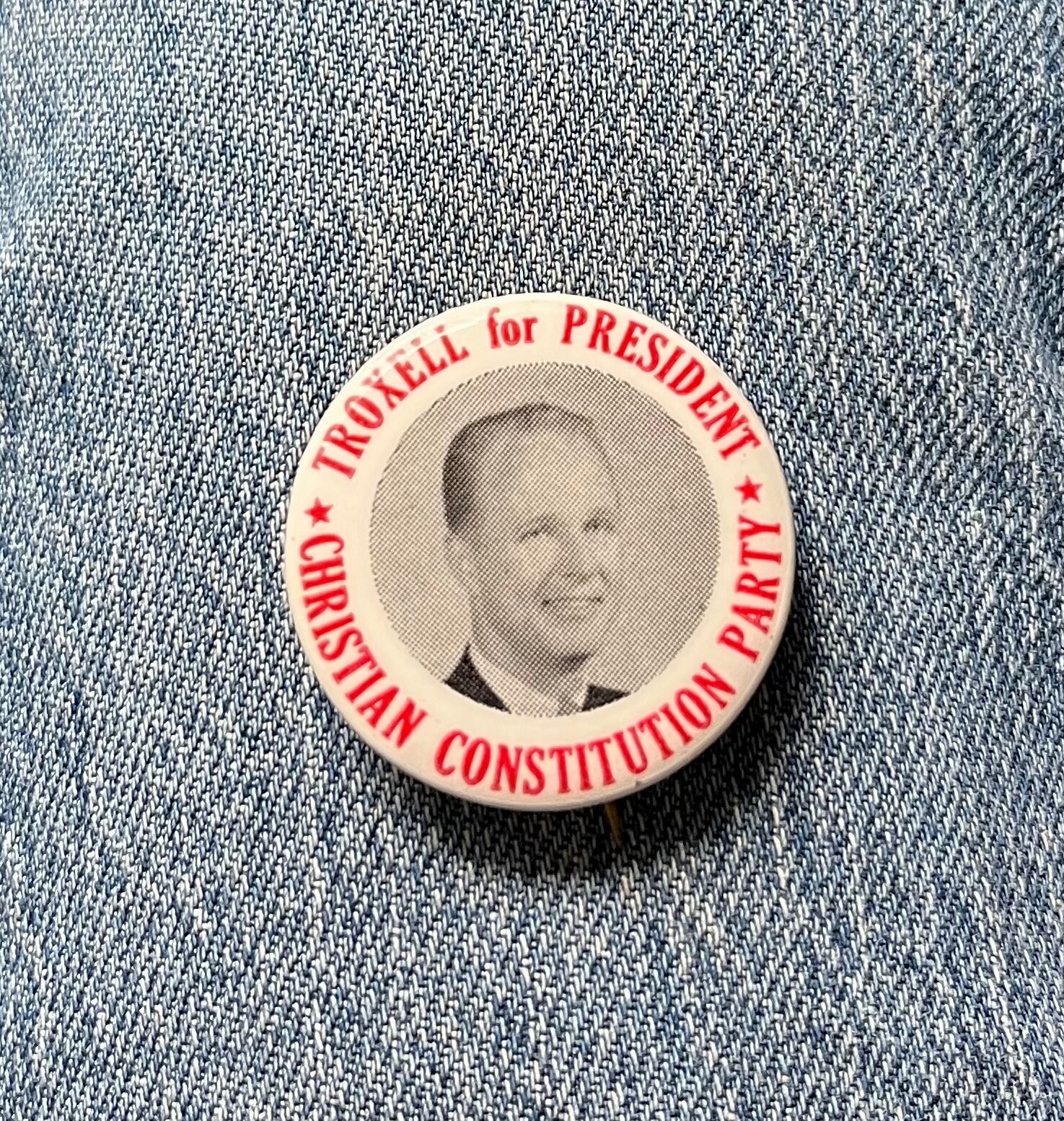 1968 Richard K Troxell For President Christian Constitution Party 1 2/4" Cello