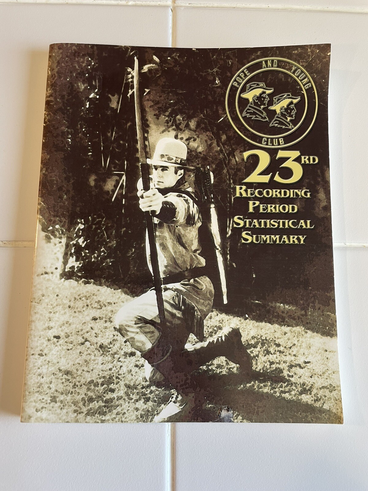 Pope & Young 23rd Recording Period Plus 3 Banquet Awards Programs