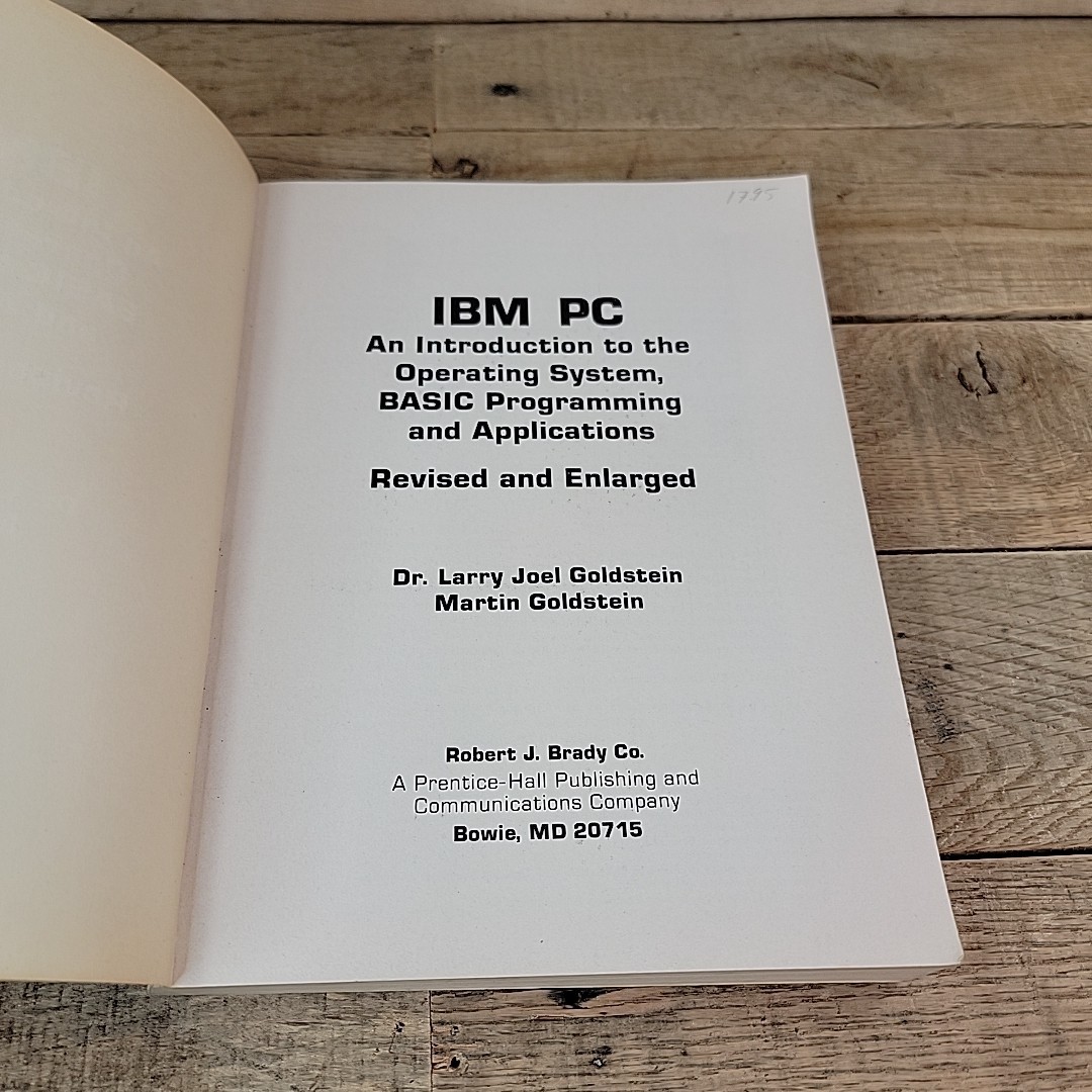 1984 IBM PC Revised & Enlarged Larry Joel Goldstein Vintage Computing