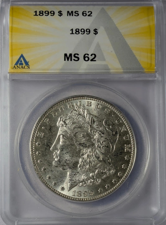 1899 Morgan Silver Dollar ANACS MS-62