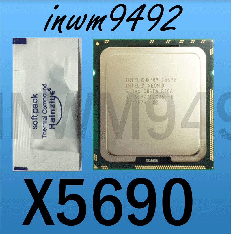Intel Xeon X5650 X5660 X5670 X5677 X5687 X5680 X5690 X5672 X5677 X5675 X5687