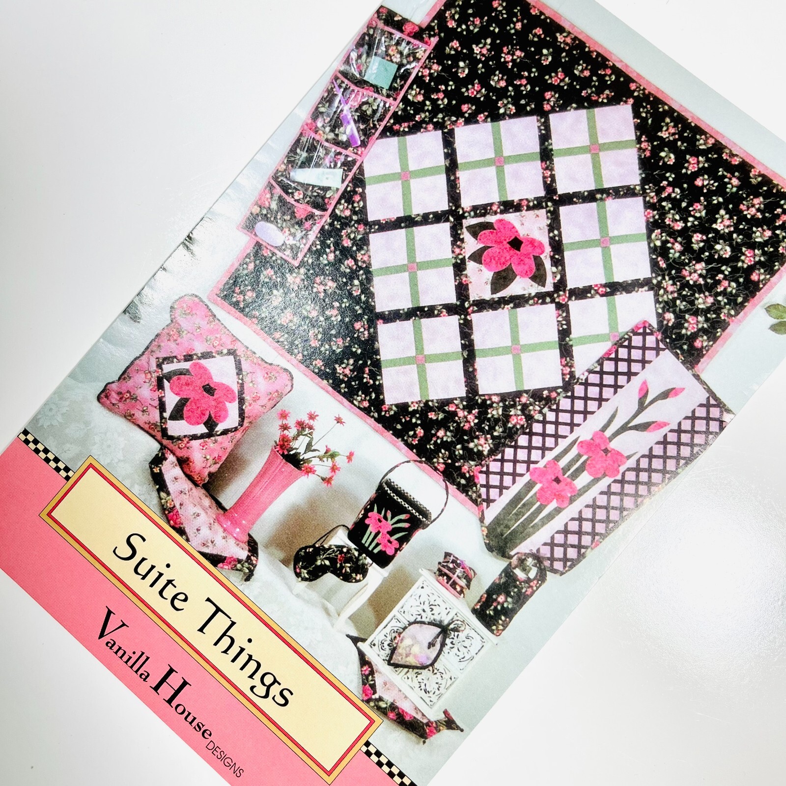 Suite Things PATTERN Quilt Pillow Heating Pad Organizer 12Projects Vanilla House
