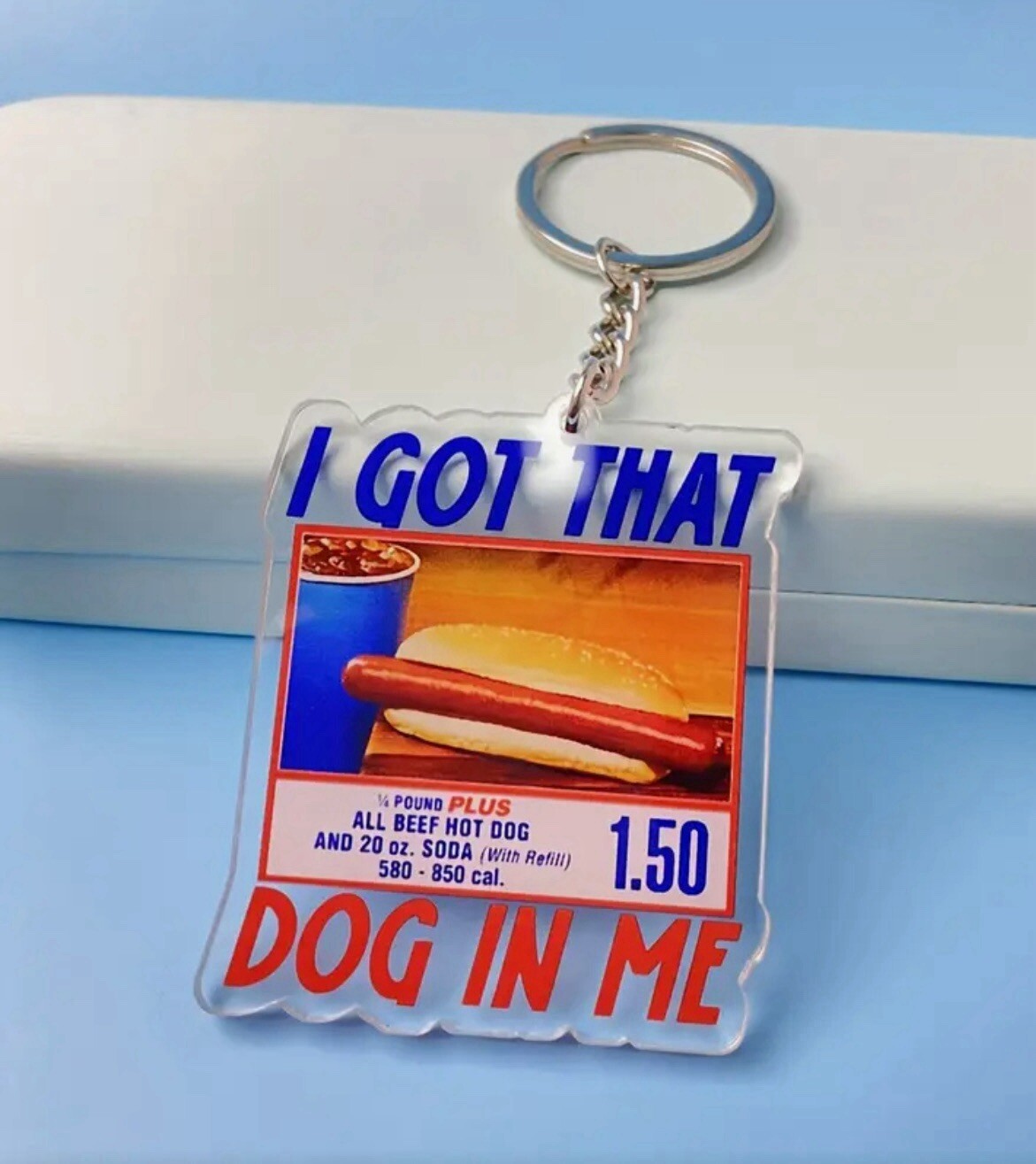 Fun 'I've Got That Dog In Me' Costco Meme Keychain