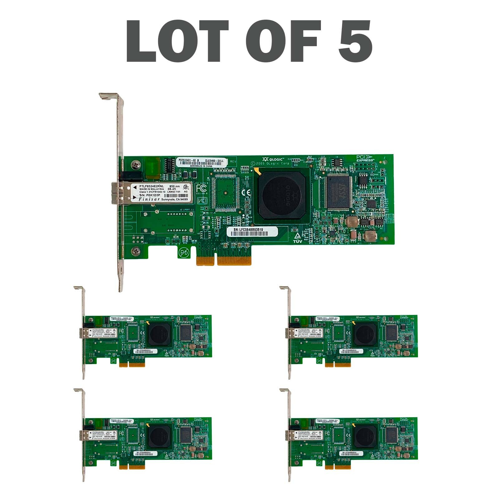 LOT OF 5 Dell QLE2460 PX2510401-60 B Single Port PCI-E Card FTLF8524E2KNL