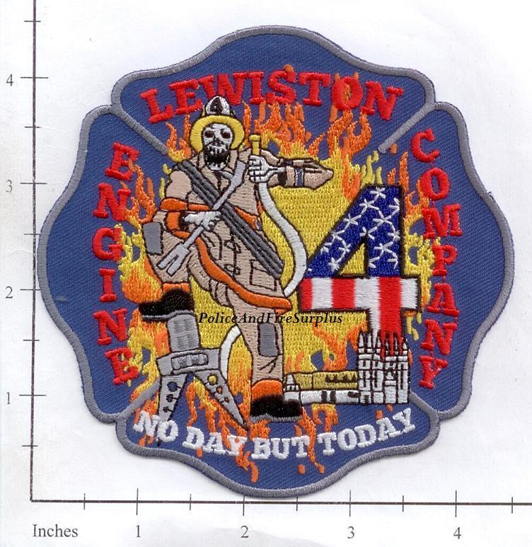 Maine - Lewiston Engine 4 ME Fire Dept Patch - No Day But Today