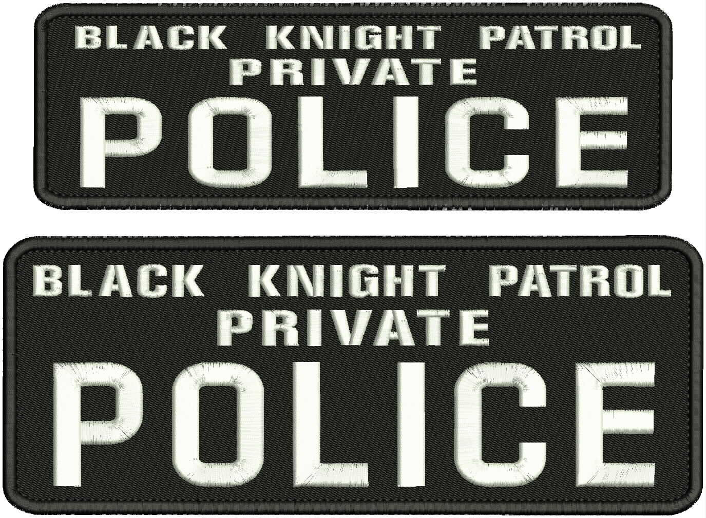 BLACK KNIGHT PATROL P P EMB PATCHES 4X11 &3X10 VELCR@ ON BACK WHITE ON BLACK