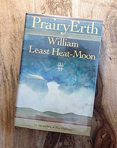 PrairyErth - Hardcover, by William Least Heat-Moon - Very Good g