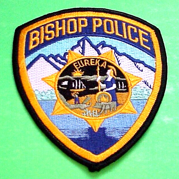 BISHOP  CALIFORNIA  CA  5"  POLICE PATCH  FREE SHIPPING!!!