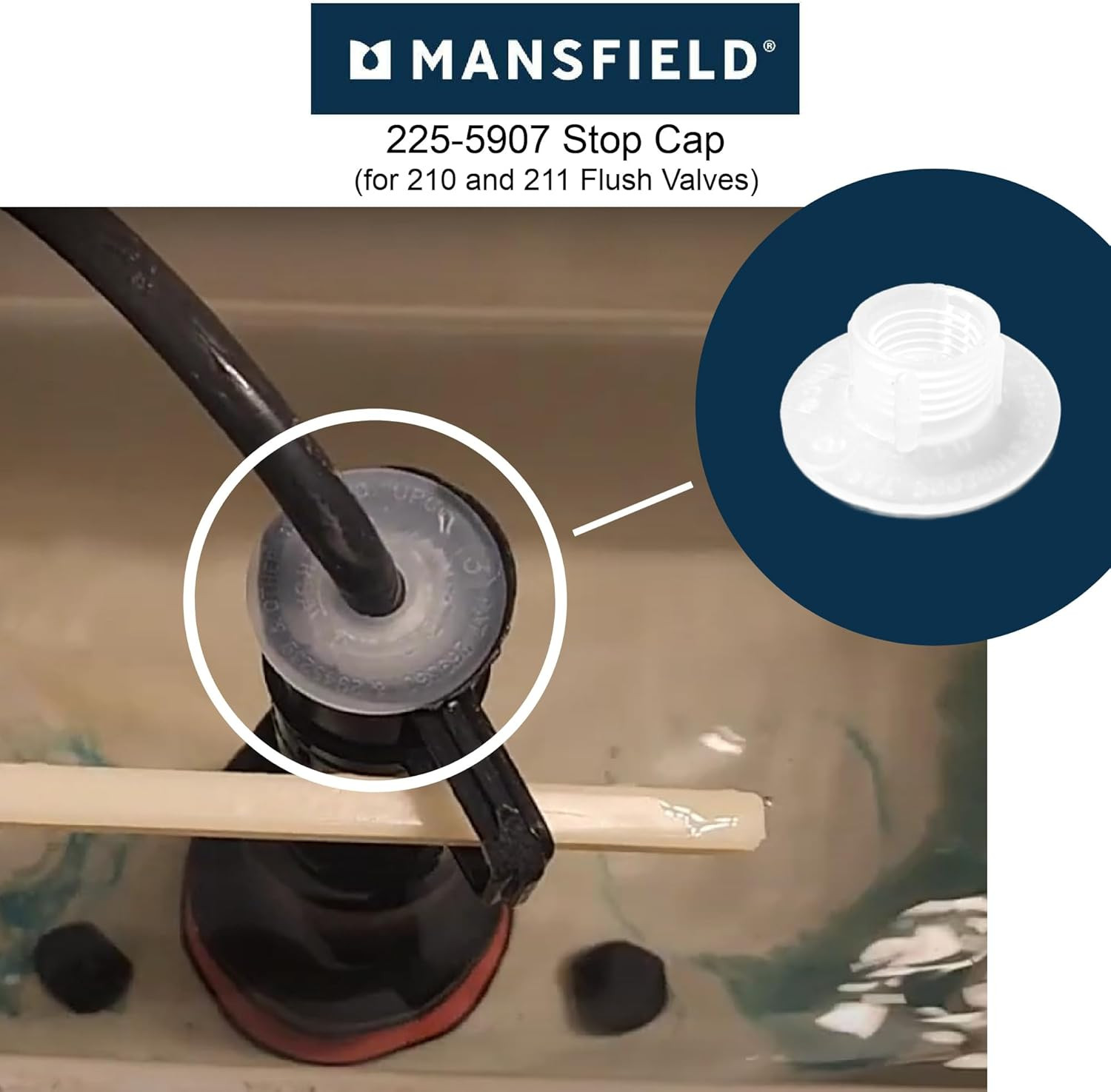 225-5907 Stop Cap for 210 and 211 Flush Valves