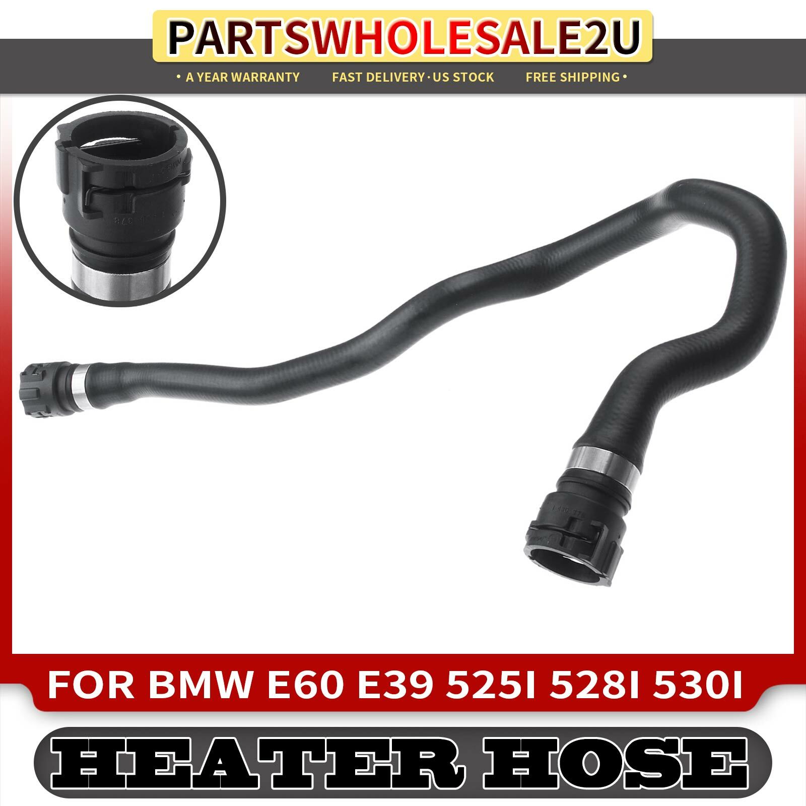 Heater Hose for BMW E60 E39 525i 01-04 E39 528i 96-00 530i 01-03 2.5L 2.8L 3.0L
