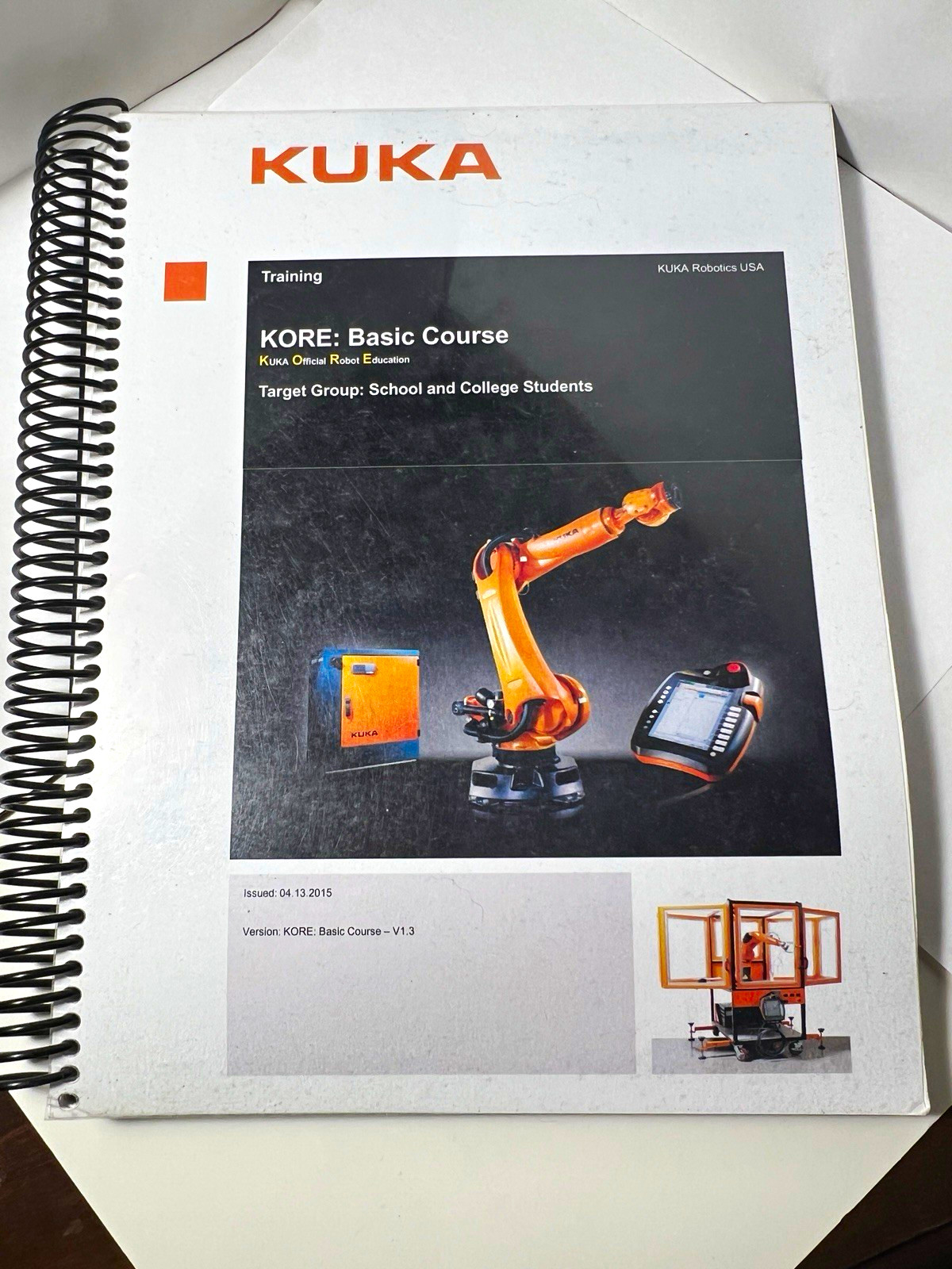 KUKA KORE Training Manuals: Basic Course V1.3 + Safety Instructions