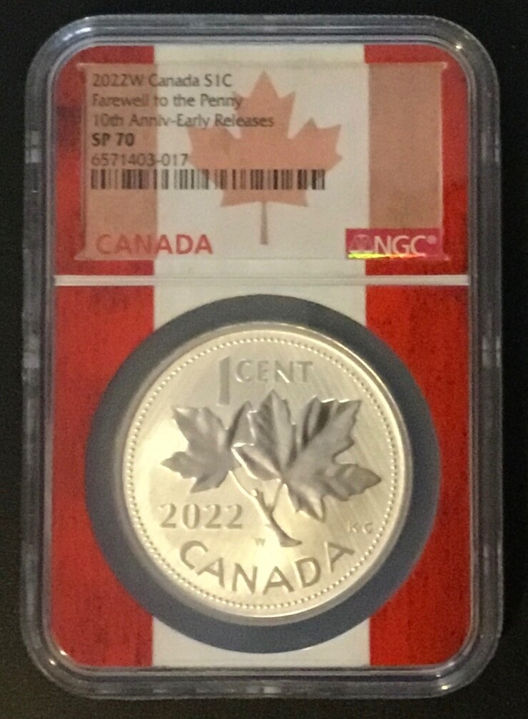 2022 W Canada 1c Silver 10th Anniversary "Farewell to the Penny" NGC SP70 ER!
