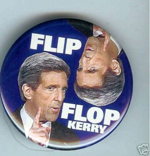 FLIP FLOP pinback Anti  John KERRY  2004 George W BUSH Campaign REPUBLICAN  pin