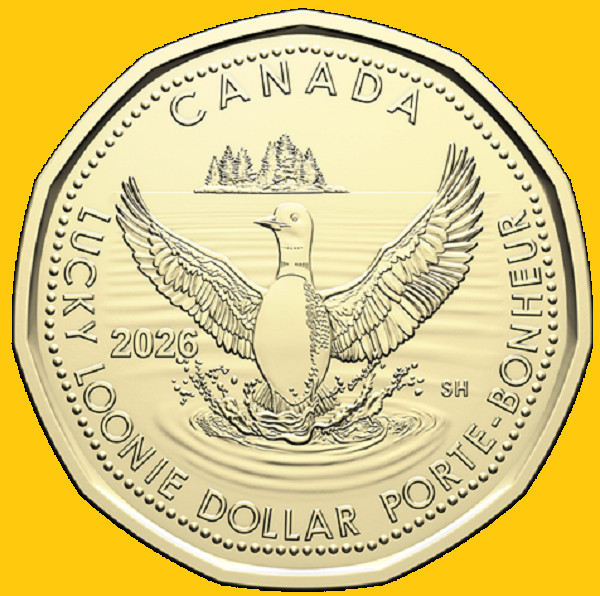 2026 Canada New Lucky Loonie Coin. One Dollar  MINT UNC. $1 Loon