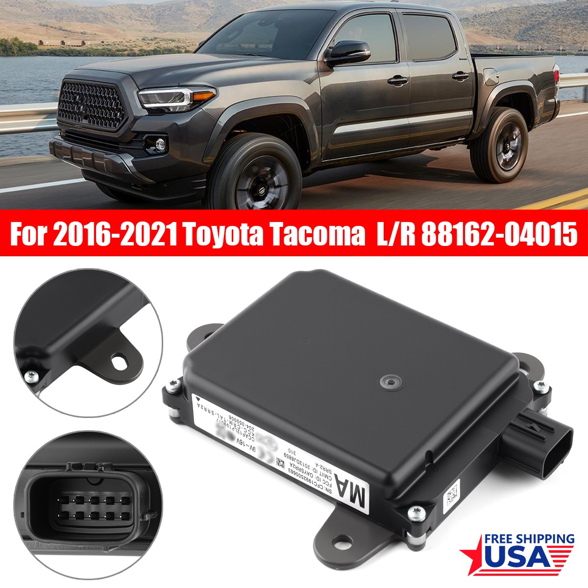 GENUINE Blind Spot Radar Sensor 88162-04015 for 2016-21 Toyota Tacoma 2.7L 3.5L