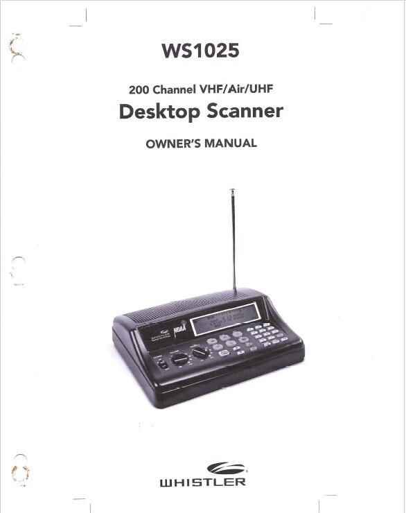 Whistler WS1025 / Radio Shack Pro 650 Owner Operating Manual Instructions