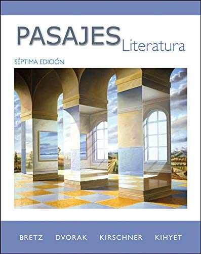 Pasajes: Literatura - Paperback, by Bretz Mary Lee; Dvorak Trisha; - Very Good