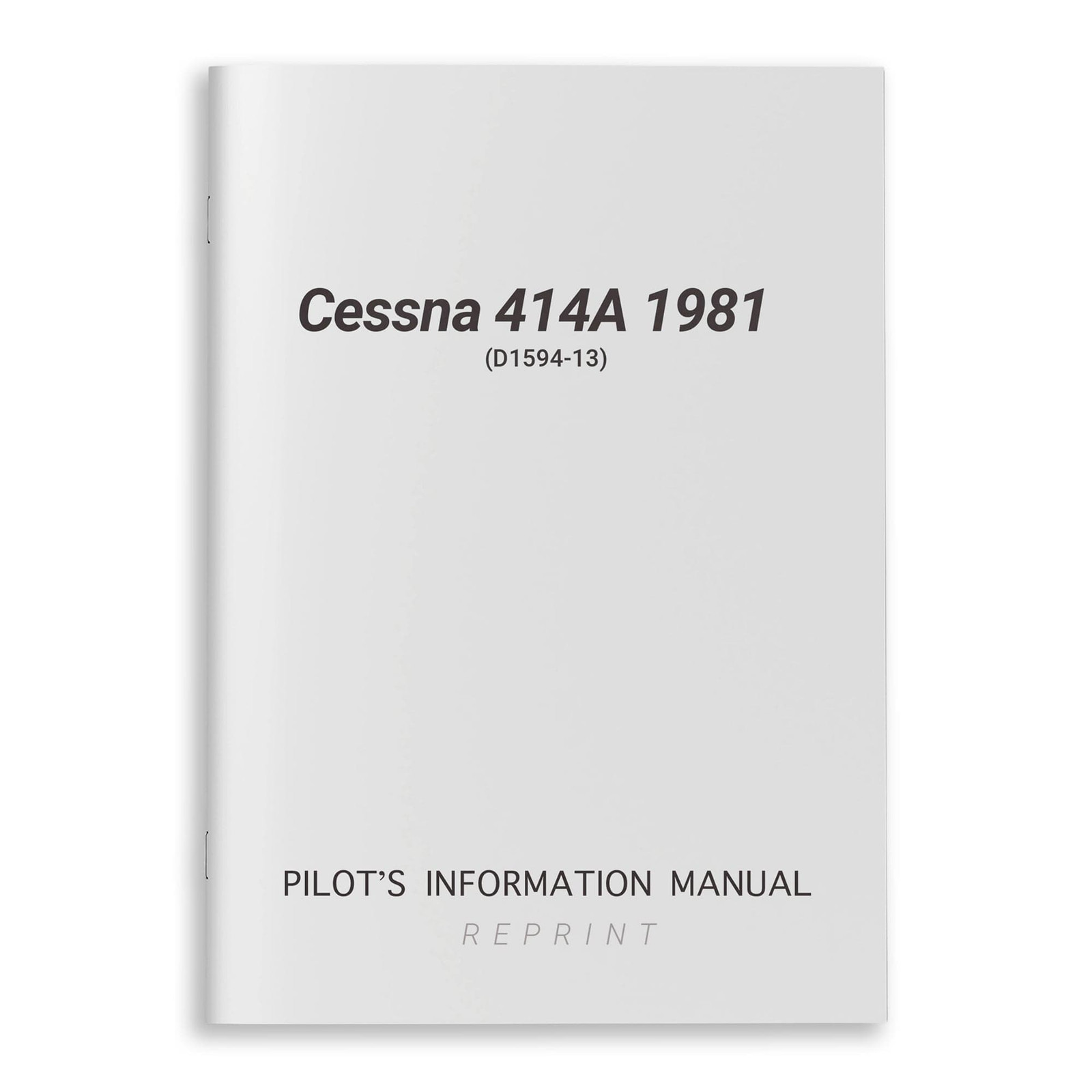 NEW Cessna 414A 1981 Pilot's Information Manual (D1594-13)