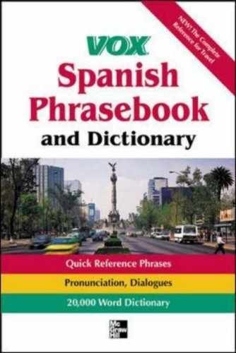 Vox Spanish Phrasebook And Dictionary - Paperback, by Vox - Very Good