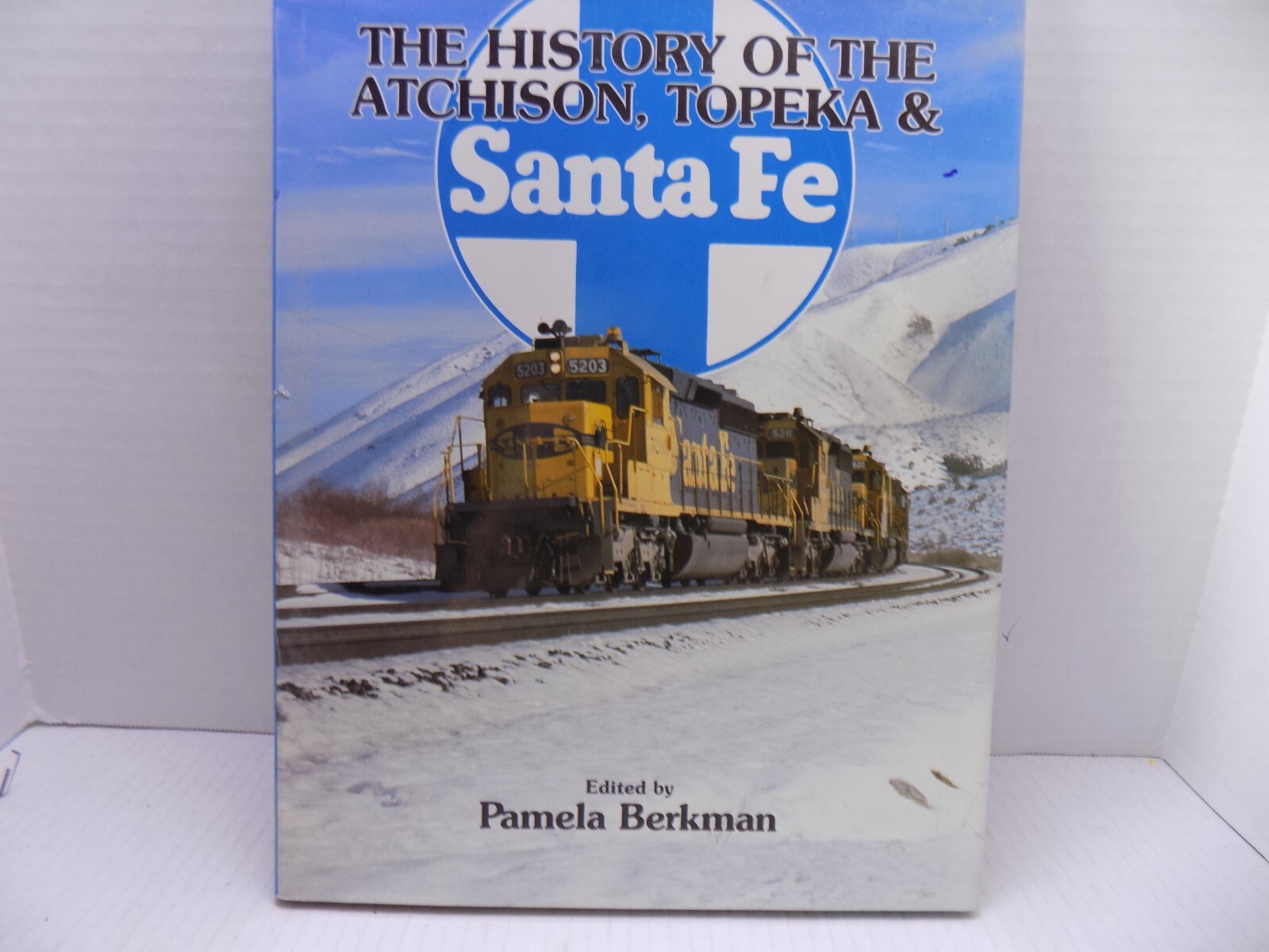 THE HISTORY OF THE ATCHISON, TOP[EKA & SANTA FE  PO