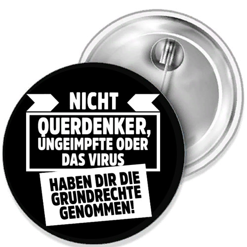 Not Q Thinkers, Unvaccinated Or The Virus Have You Button Badge Pin 38mm