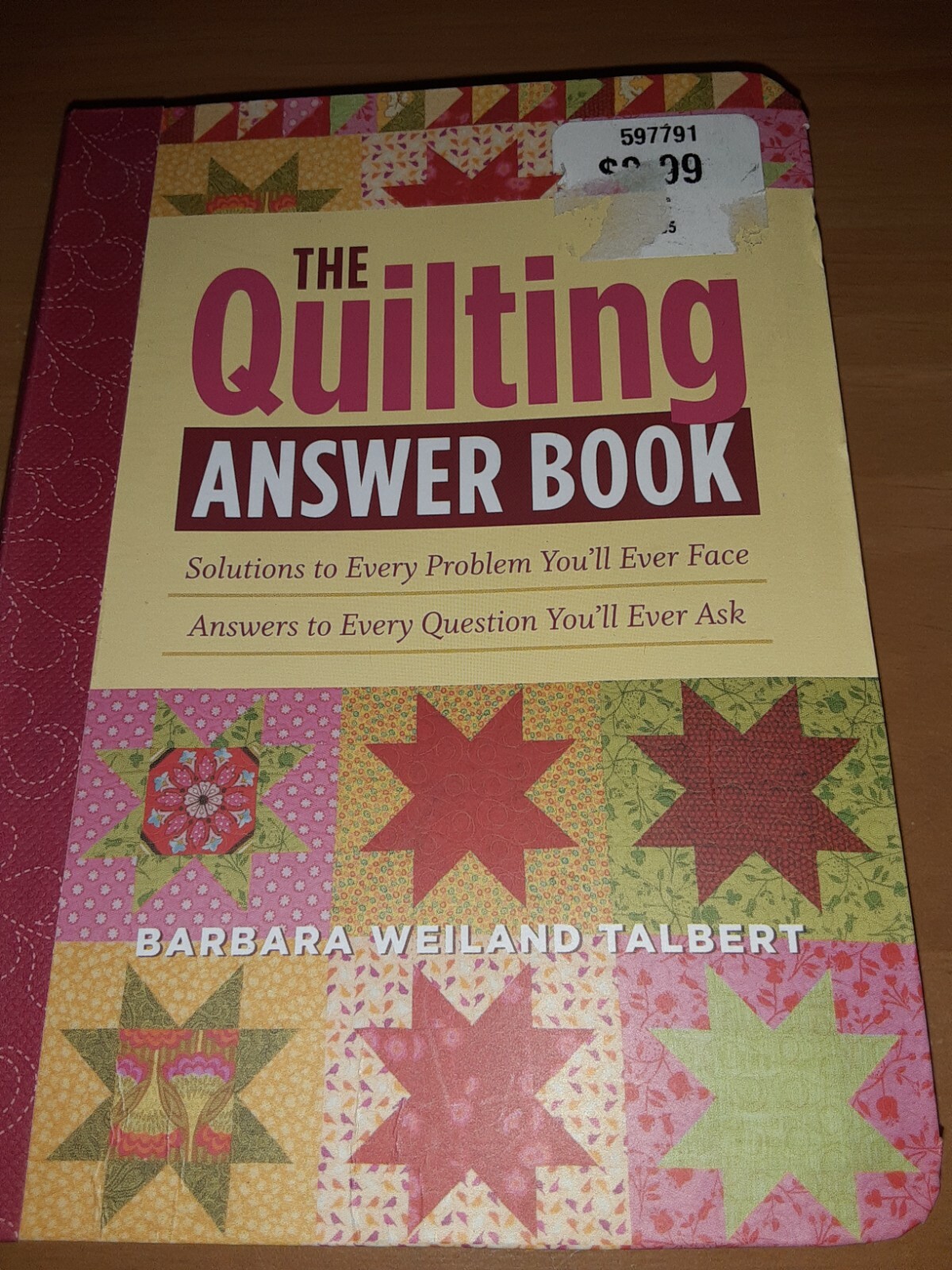 New "The Quilting Answer Book" Barbara Weiland Talbert