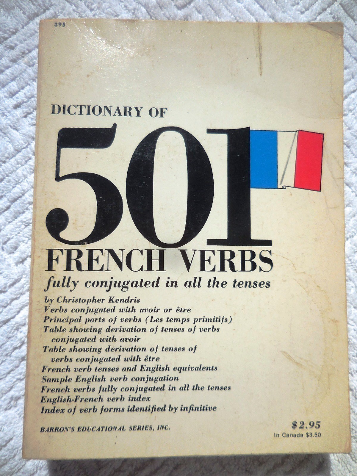 501 IRREGULAR FRENCH VERBS Dictionary of CHRISTOPHER KENFRIS Conjugation BARRONS