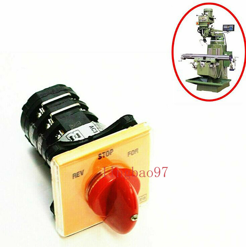 Milling Machine Forward Reverse 3 Phase Motor Mill Switch For BRIDGEPORT Part