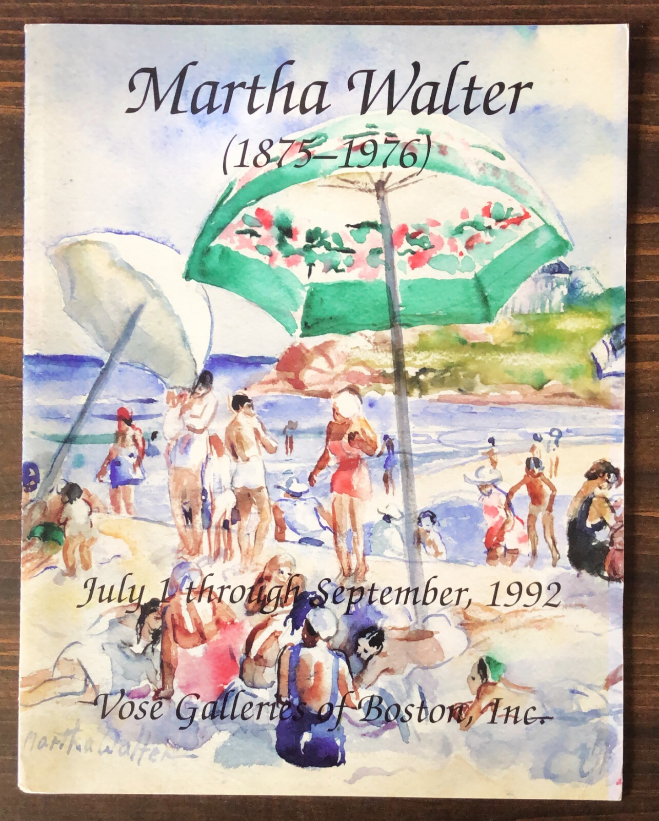Martha Walter : Exhibit Jul 1 - Sep, 1992, Vose Galleries