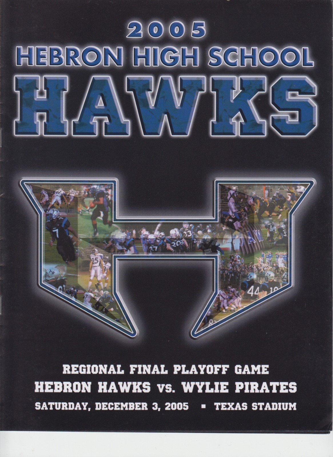 2005 Texas Regional  Final playoff  football program    HEBRON vs WYLIE