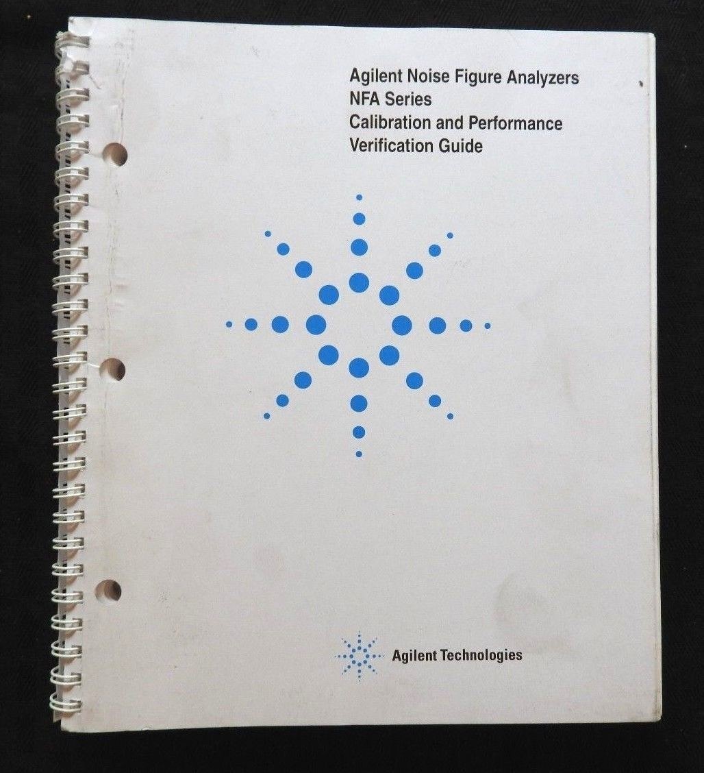 HEWLETT PACKARD AGLIGENT NOISE FIGURE ANALYZERS NFA CALIBRATION PERFORMA MANUAL
