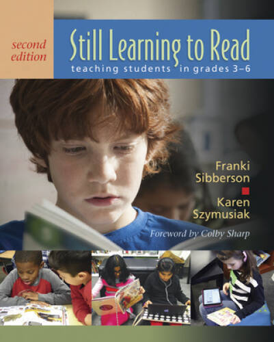 Still Learning to Read, 2nd edition: Teaching Students in Grades 3Â?6 - GOOD